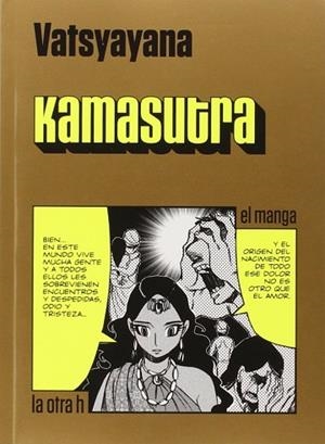 KAMASUTRA. EL MANGA | 9788416540365 | VATSYAYANA | Llibres Parcir | Llibreria Parcir | Llibreria online de Manresa | Comprar llibres en català i castellà online