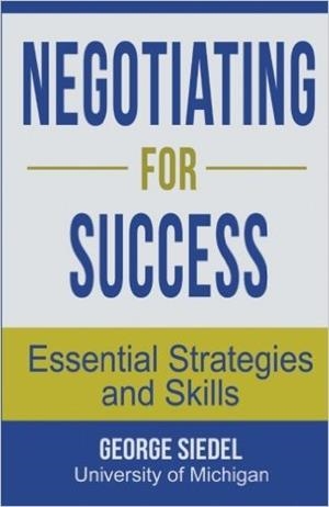 NEGOTIATION FOR SUCCESS | 9780990367192 | SIEDEL, GEORGE | Llibres Parcir | Llibreria Parcir | Llibreria online de Manresa | Comprar llibres en català i castellà online