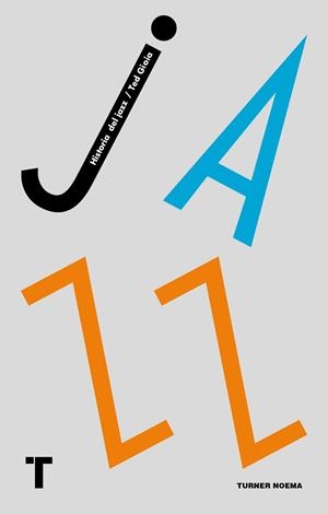 HISTORIA DEL JAZZ | 9788416354177 | GIOIA, TED | Llibres Parcir | Llibreria Parcir | Llibreria online de Manresa | Comprar llibres en català i castellà online