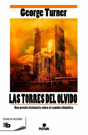 LAS TORRES DEL OLVIDO | 9788490702109 | TURNER, GEORGE | Llibres Parcir | Llibreria Parcir | Llibreria online de Manresa | Comprar llibres en català i castellà online