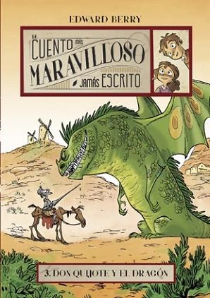 DON QUIJOTE Y EL DRAGON (CUENTO MAS MARAVILLOSO 3) | 9788424654221 | BERRY, EDWARD | Llibres Parcir | Llibreria Parcir | Llibreria online de Manresa | Comprar llibres en català i castellà online