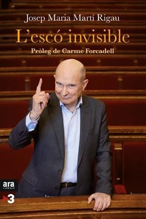 L' ESCO INVISIBLE | 9788416154708 | MARTÍ I RIGAU, JOSEP MARIA | Llibres Parcir | Librería Parcir | Librería online de Manresa | Comprar libros en catalán y castellano online