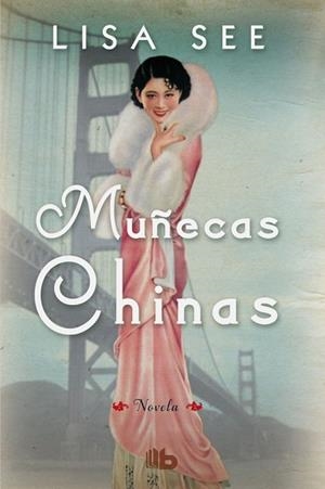 MUÑECAS CHINAS | 9788490702475 | SEE, LISA | Llibres Parcir | Llibreria Parcir | Llibreria online de Manresa | Comprar llibres en català i castellà online