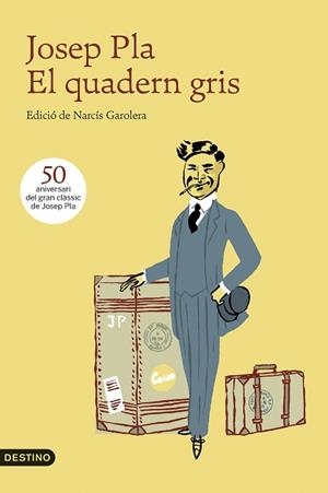 EL QUADERN GRIS | 9788497102636 | JOSEP PLA | Llibres Parcir | Llibreria Parcir | Llibreria online de Manresa | Comprar llibres en català i castellà online