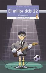 EL MILLOR DELS 22 | 9788490266113 | DASÍ MARTÍNEZ, VICENT | Llibres Parcir | Llibreria Parcir | Llibreria online de Manresa | Comprar llibres en català i castellà online