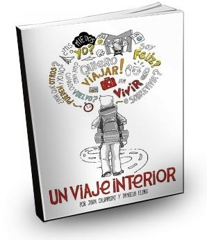 UN VIAJE INTERIOR | 9789877115550 | CALDARONI, JUAN; ELIAS, DANIELA | Llibres Parcir | Llibreria Parcir | Llibreria online de Manresa | Comprar llibres en català i castellà online