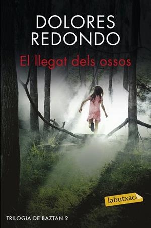 EL LLEGAT DELS OSSOS | 9788416600045 | DOLORES REDONDO | Llibres Parcir | Llibreria Parcir | Llibreria online de Manresa | Comprar llibres en català i castellà online