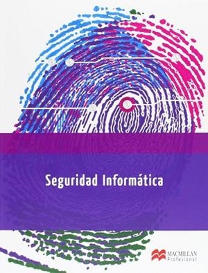 SEGURIDAD INFORMATICA | 9788415656647 | ESCRIVÁ GASCÓ, GEMA / ROMERO SERRANO, ROSA Mª / RAMADA, DAVID JORGE / ONRUBIA PÉREZ, RAMÓN | Llibres Parcir | Librería Parcir | Librería online de Manresa | Comprar libros en catalán y castellano online