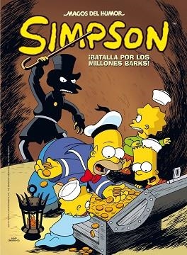 MAGOS HUMOR.SIMPSON Nº50. BATALLA POR LOS MILLONES BARKS | 9788466658966 | AUTORES BONGO COMICS | Llibres Parcir | Llibreria Parcir | Llibreria online de Manresa | Comprar llibres en català i castellà online