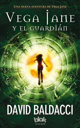 VEGA JANE Y EL GUARDIÁN (VEGA JANE 2) | 9788416075928 | BALDACCI, DAVID | Llibres Parcir | Llibreria Parcir | Llibreria online de Manresa | Comprar llibres en català i castellà online