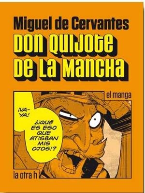 DON QUIJOTE DE LA MANCHA | 9788416540181 | DE CERVANTES, MIGUEL | Llibres Parcir | Llibreria Parcir | Llibreria online de Manresa | Comprar llibres en català i castellà online