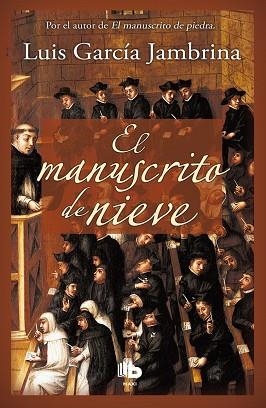 EL MANUSCRITO DE NIEVE | 9788490701591 | GARCÍA JAMBRINA, LUIS | Llibres Parcir | Llibreria Parcir | Llibreria online de Manresa | Comprar llibres en català i castellà online