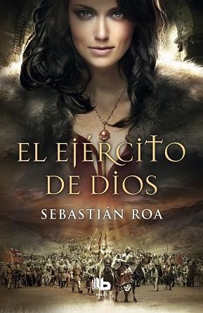 EL EJÉRCITO DE DIOS | 9788490702581 | ROA, SEBASTIÁN | Llibres Parcir | Llibreria Parcir | Llibreria online de Manresa | Comprar llibres en català i castellà online