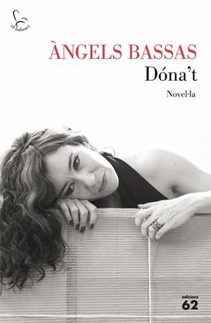 DÓNA'T | 9788429775099 | ÀNGELS BASSAS GIRONÈS | Llibres Parcir | Llibreria Parcir | Llibreria online de Manresa | Comprar llibres en català i castellà online