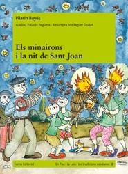 ELS MINAIRONS I LA NIT DE SANT JOAN | 9788497664431 | ADELINA PALACÍN/ASSUMPTA VERDAGUER | Llibres Parcir | Llibreria Parcir | Llibreria online de Manresa | Comprar llibres en català i castellà online