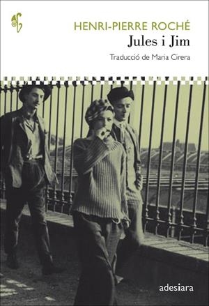 JULES I JIM | 9788494384417 | ROCHÉ, HENRI-PIERRE | Llibres Parcir | Llibreria Parcir | Llibreria online de Manresa | Comprar llibres en català i castellà online