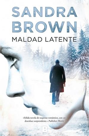 MALDAD LATENTE | 9788466659321 | BROWN, SANDRA | Llibres Parcir | Llibreria Parcir | Llibreria online de Manresa | Comprar llibres en català i castellà online