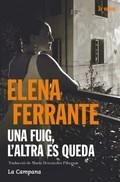 UNA FUIG, L'ALTRA ES QUEDA (DUES AMIGUES 3) | 9788416457397 | FERRANTE, ELENA | Llibres Parcir | Llibreria Parcir | Llibreria online de Manresa | Comprar llibres en català i castellà online