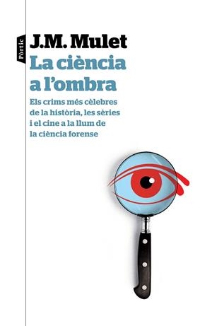 LA CIÈNCIA A L' OMBRA | 9788498093674 | J.M. MULET | Llibres Parcir | Librería Parcir | Librería online de Manresa | Comprar libros en catalán y castellano online