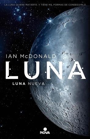 LUNA 1. LUNA NUEVA | 9788466659338 | MCDONALD, IAN | Llibres Parcir | Librería Parcir | Librería online de Manresa | Comprar libros en catalán y castellano online