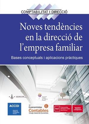 NOVES TENDÈNCIES EN LA DIRECCIÓ DE L'EMPRESA FAMILIAR | 9788416583515 | ACCID | Llibres Parcir | Llibreria Parcir | Llibreria online de Manresa | Comprar llibres en català i castellà online