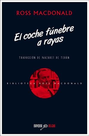 EL COCHE FÚNEBRE A RAYAS | 9788416259397 | MACDONALD, ROSS | Llibres Parcir | Llibreria Parcir | Llibreria online de Manresa | Comprar llibres en català i castellà online