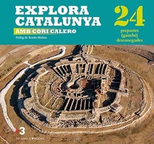 EXPLORA CATALUNYA | 9788484787013 | CALERO LÓPEZ, CORONA | Llibres Parcir | Llibreria Parcir | Llibreria online de Manresa | Comprar llibres en català i castellà online