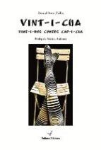 VINT-I-CUA. VINT-I-DOS CONTES CAP-I-CUA | 9788494484810 | RUIZ-TRILLO, DANIEL | Llibres Parcir | Llibreria Parcir | Llibreria online de Manresa | Comprar llibres en català i castellà online