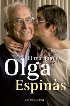 TEU NOM ÉS OLGA, EL | 9788416457335 | ESPINÀS, JOSEP M. | Llibres Parcir | Llibreria Parcir | Llibreria online de Manresa | Comprar llibres en català i castellà online