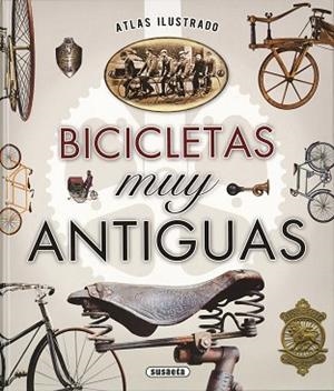 ATLAS ILUSTRADO BICICLETAS MUY ANTIGUAS | 9788467748918 | RUIZ PALACIO, JUAN PABLO | Llibres Parcir | Llibreria Parcir | Llibreria online de Manresa | Comprar llibres en català i castellà online