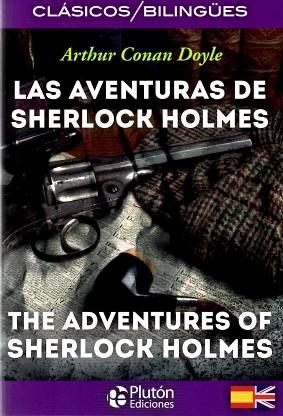LAS AVENTURAS SHERLOCK HOLMES/THE ADVENTURES OF SHERLOCK HOLMES | 9788494510328 | CONAN DOYLE, ARTHUR | Llibres Parcir | Librería Parcir | Librería online de Manresa | Comprar libros en catalán y castellano online