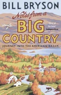 NOTES FROM A BIG COUNTRY | 9781784161842 | BILL BRYSON | Llibres Parcir | Librería Parcir | Librería online de Manresa | Comprar libros en catalán y castellano online