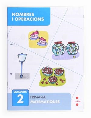 NOMBRES I OPERACIONS 2. PRIMÀRIA | 9788466132633 | SÁNCHEZ, CARMEN | Llibres Parcir | Llibreria Parcir | Llibreria online de Manresa | Comprar llibres en català i castellà online