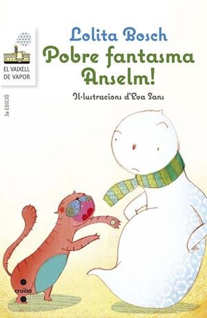 C-VVBL. 74 POBRE FANTASMA ANSELM | 9788466139533 | BOSCH, LOLITA | Llibres Parcir | Llibreria Parcir | Llibreria online de Manresa | Comprar llibres en català i castellà online