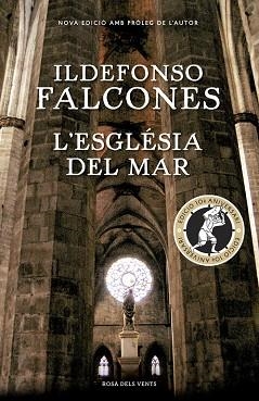 L'ESGLÉSIA DEL MAR (EDICIÓ COMMEMORATIVA 10È ANIVERSARI) | 9788416430819 | FALCONES, ILDEFONSO | Llibres Parcir | Llibreria Parcir | Llibreria online de Manresa | Comprar llibres en català i castellà online