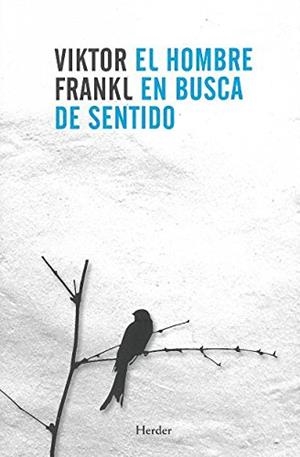 EL HOMBRE EN BUSCA DE SENTIDO | 9788425432026 | FRANKL, VIKTOR EMIL | Llibres Parcir | Llibreria Parcir | Llibreria online de Manresa | Comprar llibres en català i castellà online