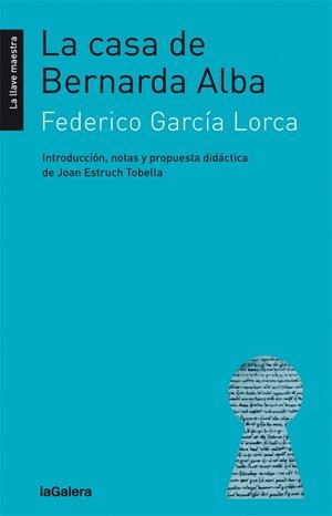 LA CASA DE BERNARDA ALBA | 9788424658793 | GARCÍA LORCA, FEDERICO | Llibres Parcir | Llibreria Parcir | Llibreria online de Manresa | Comprar llibres en català i castellà online