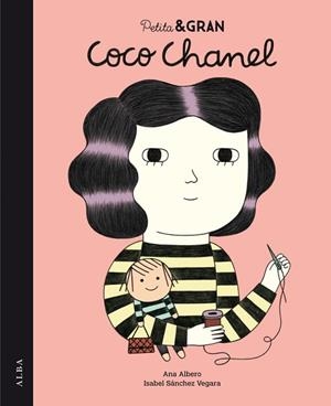 PETITA I GRAN COCO CHANEL | 9788490650400 | SÁNCHEZ VEGARA, ISABEL | Llibres Parcir | Llibreria Parcir | Llibreria online de Manresa | Comprar llibres en català i castellà online