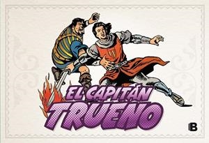 EL CAPITAN TRUENO 13 | 9788466658997 | MORA, VICTOR/AMBROS | Llibres Parcir | Llibreria Parcir | Llibreria online de Manresa | Comprar llibres en català i castellà online