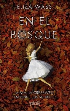 EN EL BOSQUE | 9788416712168 | WASS, ELIZA | Llibres Parcir | Llibreria Parcir | Llibreria online de Manresa | Comprar llibres en català i castellà online