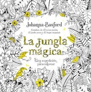 LA JUNGLA MÁGICA | 9788479539559 | BASFORD, JOHANNA | Llibres Parcir | Llibreria Parcir | Llibreria online de Manresa | Comprar llibres en català i castellà online