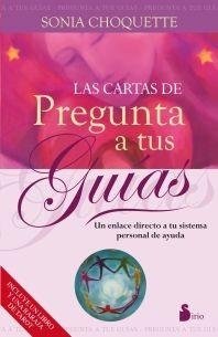 LAS CARTAS DE PREGUNTA A TUS GUÍAS | 9788416233878 | CHOQUETTE, SONIA | Llibres Parcir | Librería Parcir | Librería online de Manresa | Comprar libros en catalán y castellano online