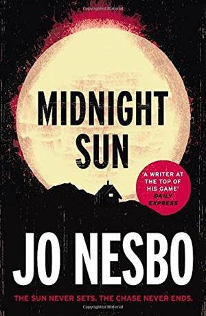 MIDNIGHT SUN | 9781846559914 | NESBO JO | Llibres Parcir | Llibreria Parcir | Llibreria online de Manresa | Comprar llibres en català i castellà online