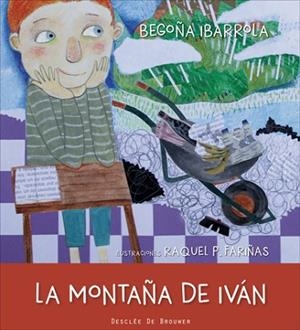 LA MONTAÑA DE IVÁN | 9788433028624 | IBARROLA LÓPEZ DE DAVALILLO, BEGOÑA | Llibres Parcir | Librería Parcir | Librería online de Manresa | Comprar libros en catalán y castellano online