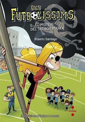 FUTBOLISSIMS 10. EL MISTERI DEL TRESOR PIRATA | 9788466141802 | SANTIAGO, ROBERTO | Llibres Parcir | Llibreria Parcir | Llibreria online de Manresa | Comprar llibres en català i castellà online