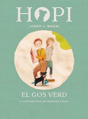 HOPI 2. EL GOS VERD | 9788424658373 | BADAL, JOSEP LLUÍS | Llibres Parcir | Librería Parcir | Librería online de Manresa | Comprar libros en catalán y castellano online