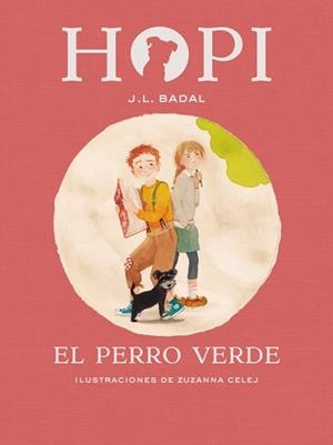HOPI 2. EL PERRO VERDE | 9788424658397 | BADAL, JOSEP LLUÍS | Llibres Parcir | Librería Parcir | Librería online de Manresa | Comprar libros en catalán y castellano online