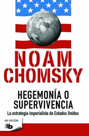 HEGEMONÍA O SUPERVIVENCIA | 9788490702260 | CHOMSKY, NOAM | Llibres Parcir | Llibreria Parcir | Llibreria online de Manresa | Comprar llibres en català i castellà online