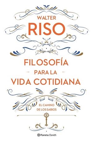 FILOSOFIA PARA LA VIDA COTIDIANA | 9788408161752 | WALTER RISO | Llibres Parcir | Llibreria Parcir | Llibreria online de Manresa | Comprar llibres en català i castellà online