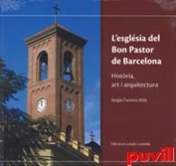 L'ESGLÈSIA DEL BON PASTOR | 9788498506914 | FUENTES MILÀ, SERGIO | Llibres Parcir | Librería Parcir | Librería online de Manresa | Comprar libros en catalán y castellano online
